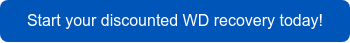Start your discounted WD recovery today!