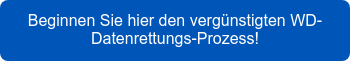 Beginnen Sie hier den vergünstigten WD-Datenrettungs-Prozess!